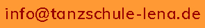 E-Mail: info(at)tanzschule-lena.de